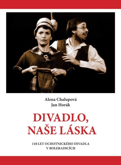 Divadlo, naše láska (PDF)