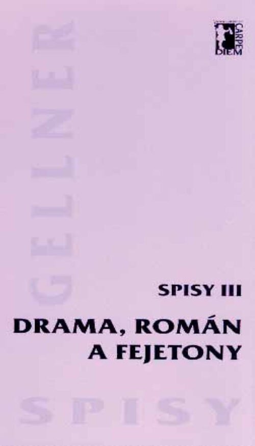 Drama, román a fejetony – Spisy III (PDF)