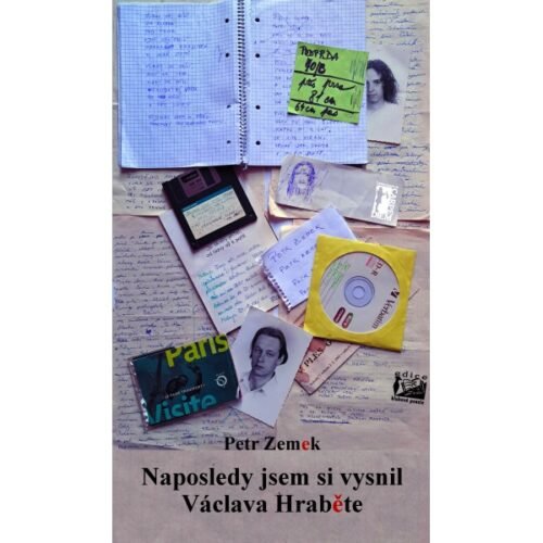 Naposledy jsem si vysnil Václava Hraběte
